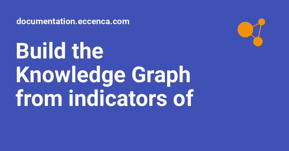 Build the Knowledge Graph from indicators of compromise rules, like