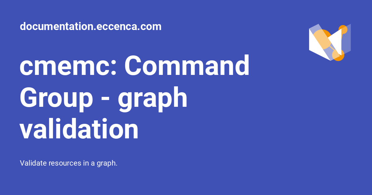 cmemc: Command Group - graph validation - documentation.eccenca.com