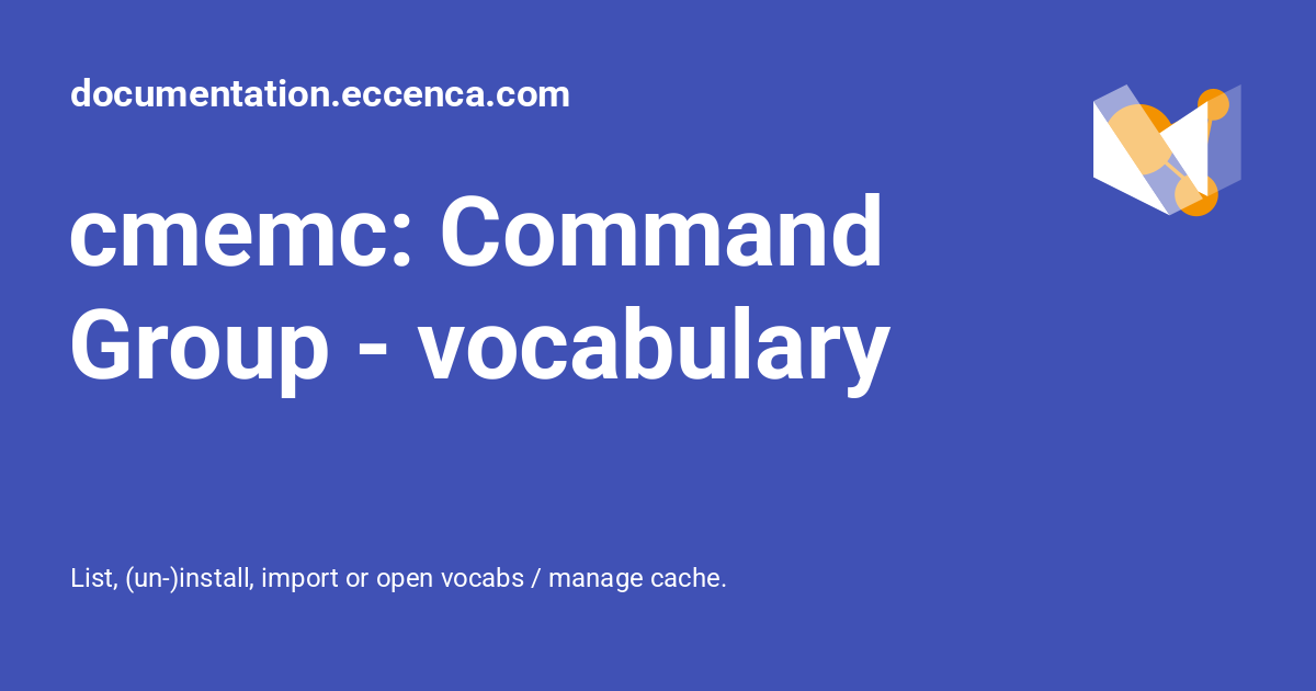 cmemc: Command Group - vocabulary - documentation.eccenca.com