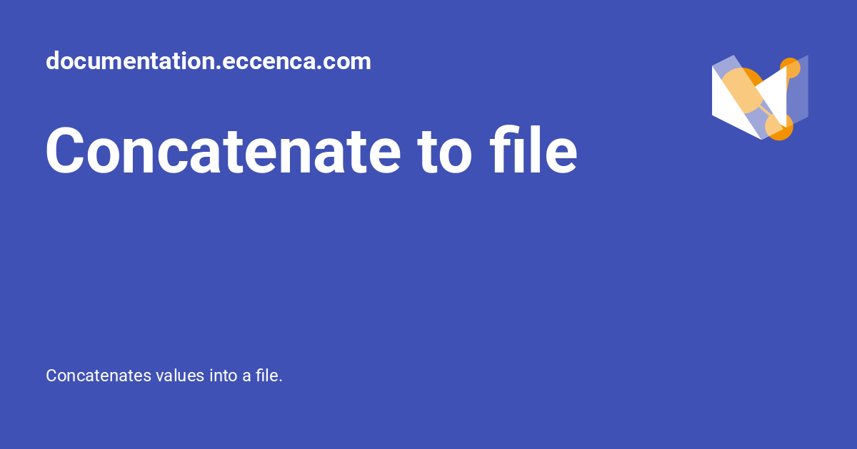 Concatenate to file - documentation.eccenca.com