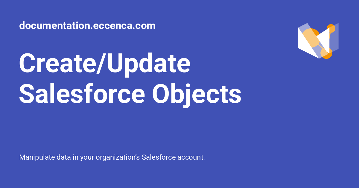Create/Update Salesforce Objects - documentation.eccenca.com