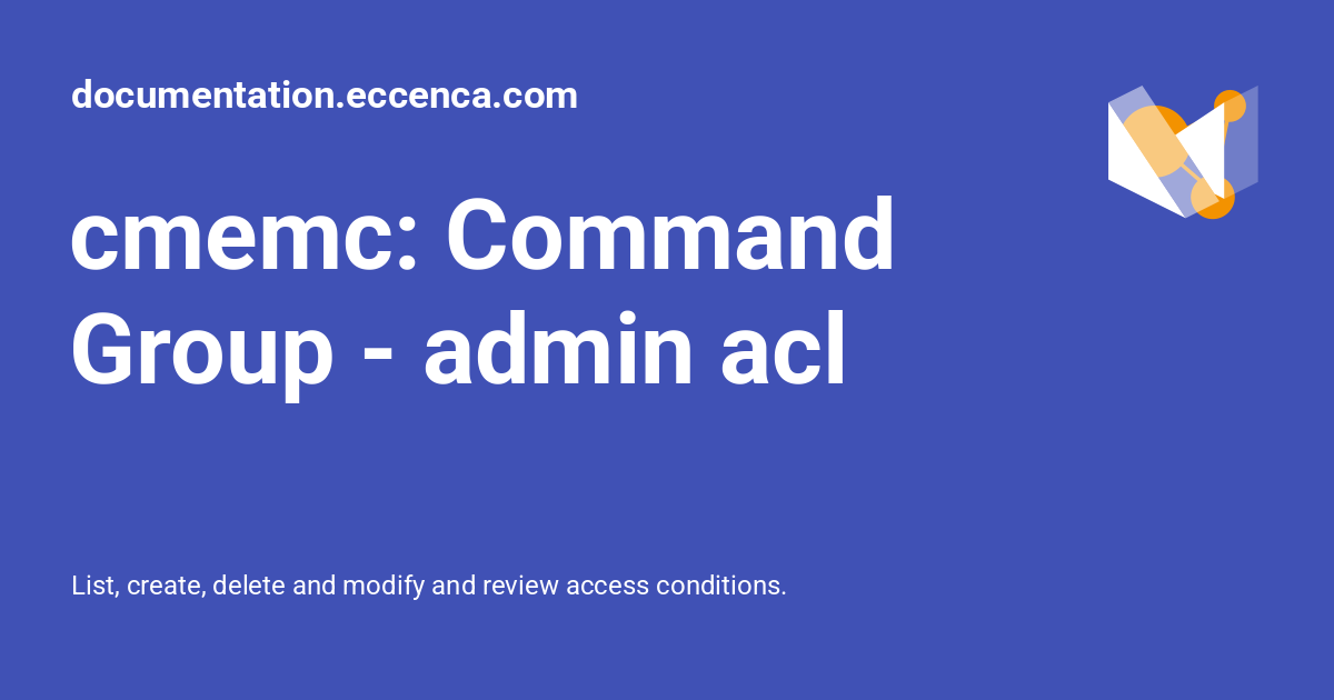 cmemc: Command Group - admin acl - documentation.eccenca.com