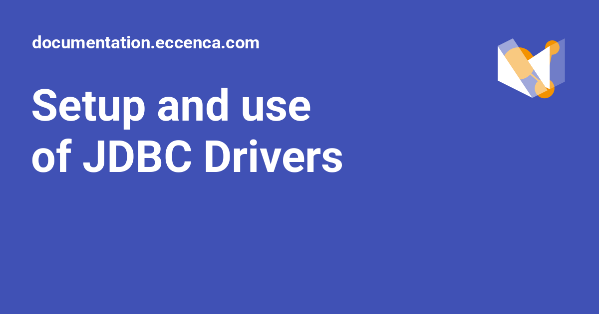 Setup and use of JDBC Drivers - documentation.eccenca.com