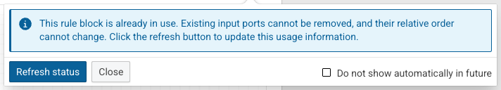 The usage status of a rule block The usage status of a rule block